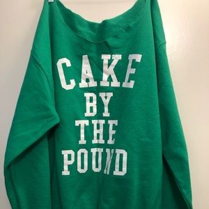 Cake by the pound sweatshirt